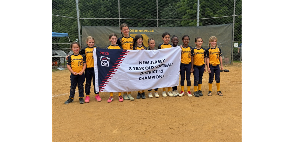 Robbinsville Little League - 2026 8 year old Softball District Champions